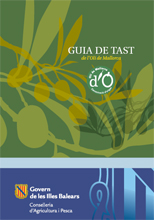 Guia de tast de l'Oli de Mallorca - Reference books - Resources - Balearic Islands - Agrifoodstuffs, designations of origin and Balearic gastronomy